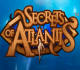 Secrets of Atlantis